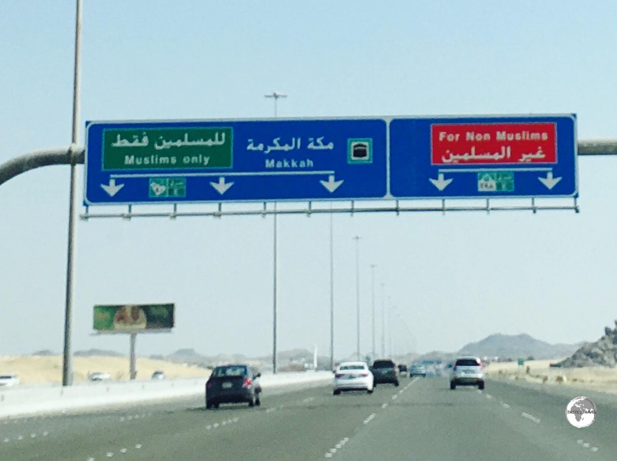 Non-Muslims must follow the red signs to avoid entering the holy city of Mecca.