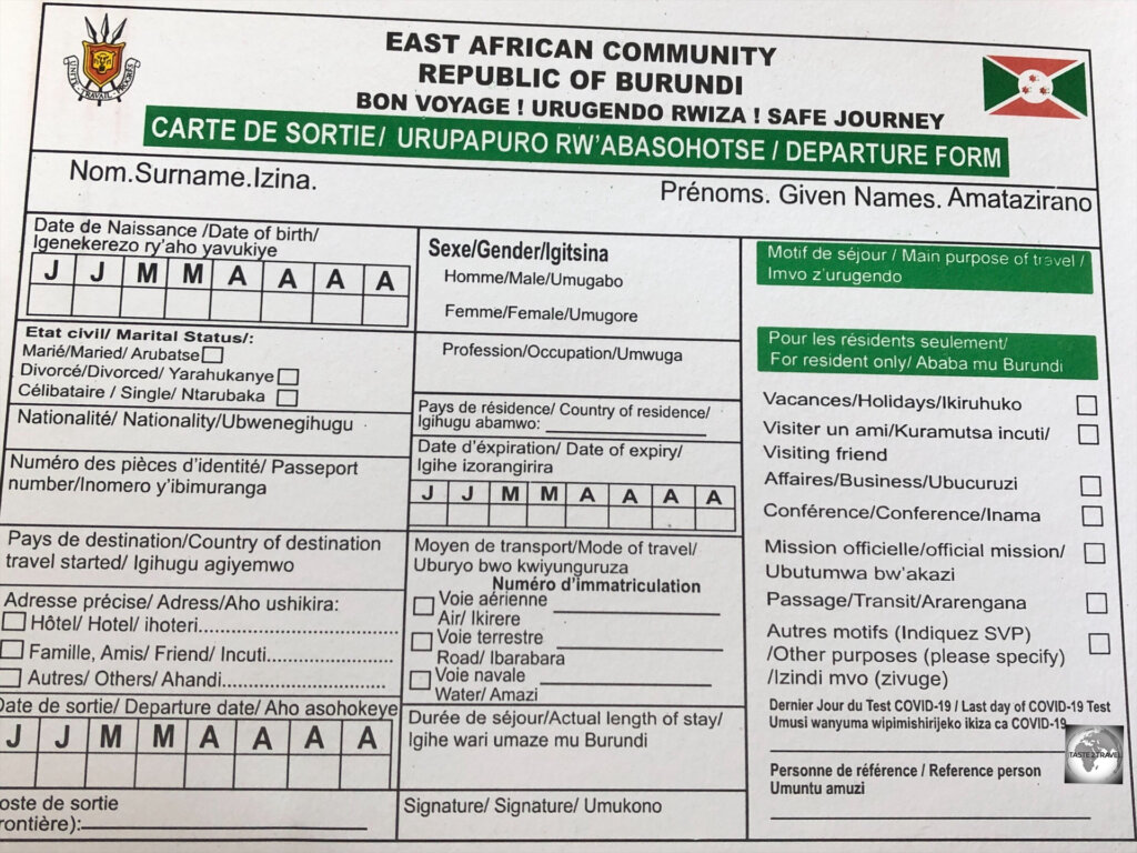 The entry/ exit form at Bujumbura International Airport.